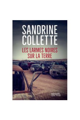 LES LARMES NOIRES SUR LA TERRE