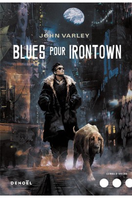BLUES POUR IRONTOWN