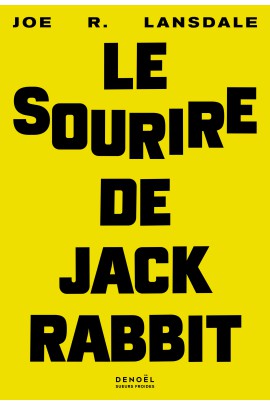LE SOURIRE DE JACKRABBIT