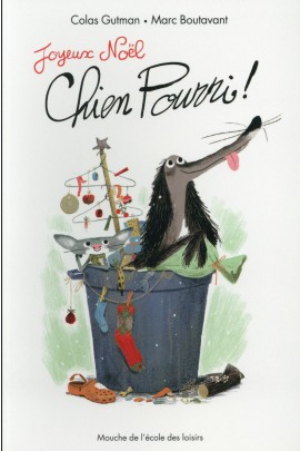 JOYEUX NOEL CHIEN POURRI