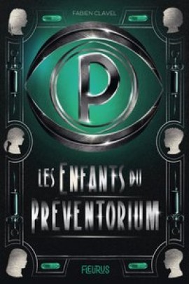 LES ENFANTS DU PREVENTORIUM