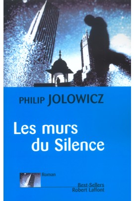 LES MURS DU SILENCE