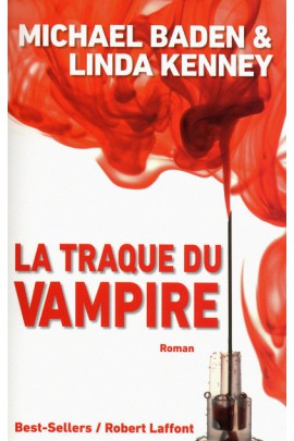 LA TRAQUE DU VAMPIRE