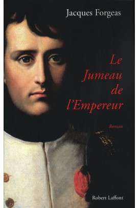 LE JUMEAU DE L'EMPEREUR