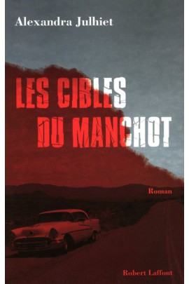 LES CIBLES DU MANCHOT
