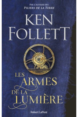 LES ARMES DE LA LUMIERE