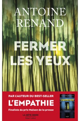 FERMER LES YEUX