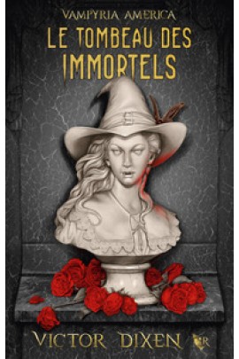LE TOMBEAU DES IMMORTELS