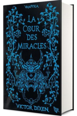 LA COUR DES MIRACLES - EDITION COLLECTOR