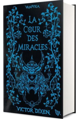 LA COUR DES MIRACLES (EDITION COLLECTOR)