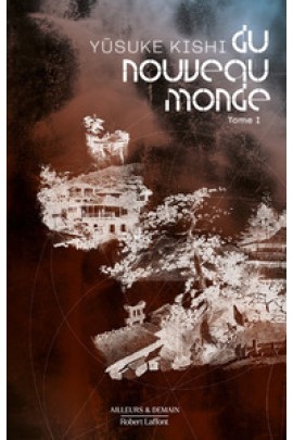DU NOUVEAU MONDE T01