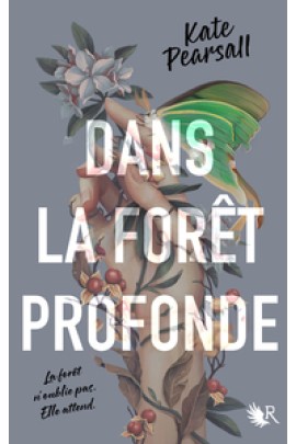 DANS LA FORET PROFONDE