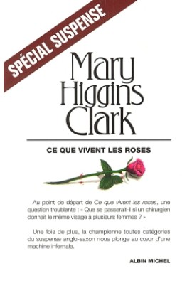 CE QUE VIVENT LES ROSES