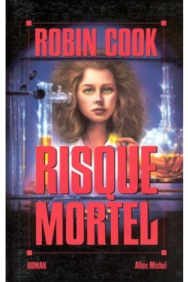 RISQUE MORTEL