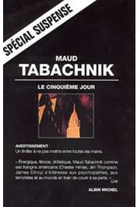 LE CINQUIEME JOUR