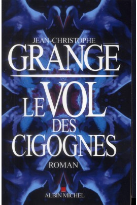LE VOL DES CIGOGNES