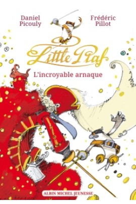 LITTLE PIAF, L'INCROYABLE ARNAQUE