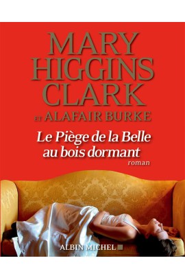 LE PIEGE DE LA BELLE AU BOIS DORMANT