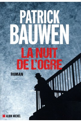LA NUIT DE L'OGRE