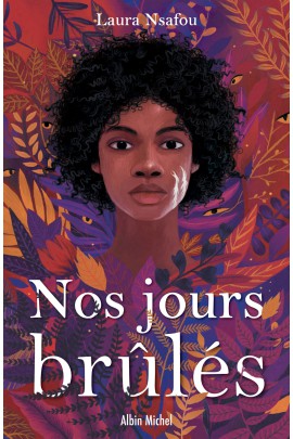 NOS JOURS BRULES T01