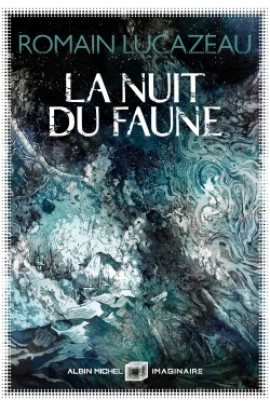 LA NUIT DU FAUNE