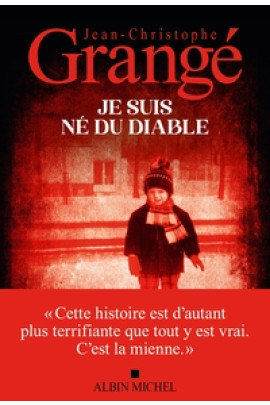 JE SUIS NE DU DIABLE