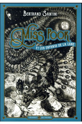 MISS POOK ET LES ENFANTS DE LA LUNE