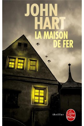 LA MAISON DE FER