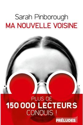 MA NOUVELLE VOISINE
