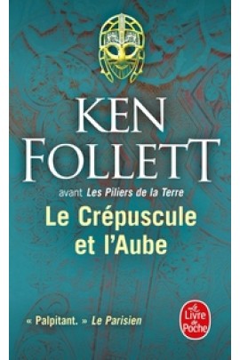 LE CREPUSCULE ET L'AUBE