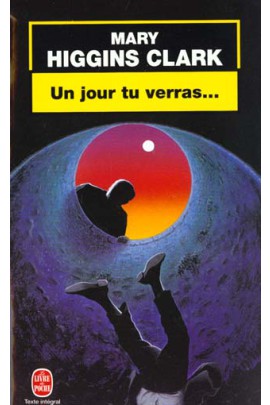 UN JOUR TU VERRAS...