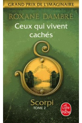 CEUX QUI VIVENT CACHES