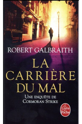 LA CARRIERE DU MAL