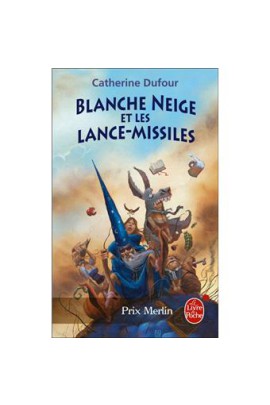 BLANCHE NEIGE ET LES LANCE-MISSILES