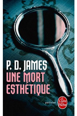 UNE MORT ESTHETIQUE