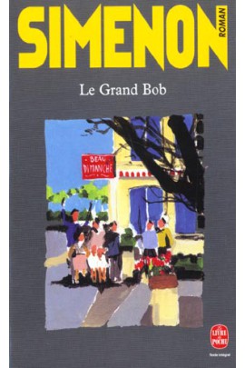 LE GRAND BOB
