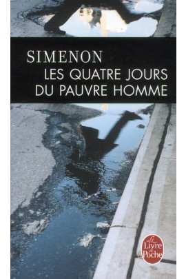 LES QUATRE JOURS DU PAUVRE HOMME