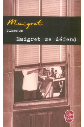 MAIGRET SE DEFEND