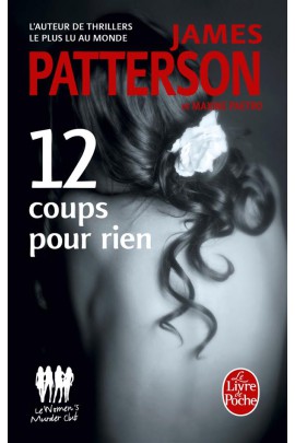 12 COUPS POUR RIEN (MURDER CLUB)