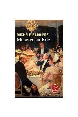 MEURTRE AU RITZ