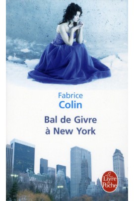 BAL DE GIVRE A NEW YORK