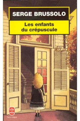 LES ENFANTS DU CREPUSCULE