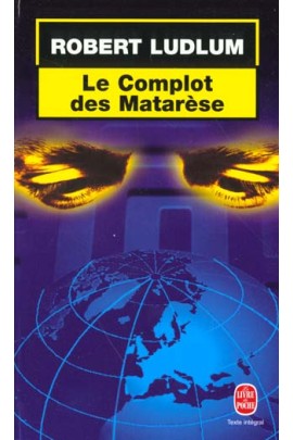 LE COMPLOT DES MATARESE