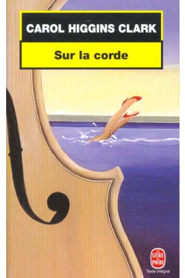 SUR LA CORDE