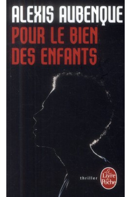 POUR LE BIEN DES ENFANTS