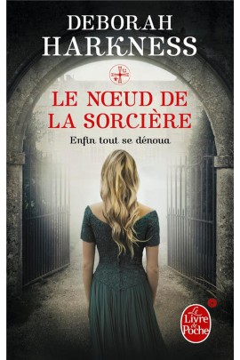 LE NOEUD DE LA SORCIERE