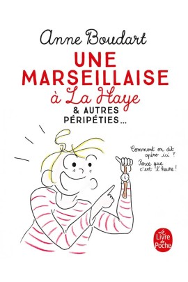 UNE MARSEILLAISE A LA HAYE