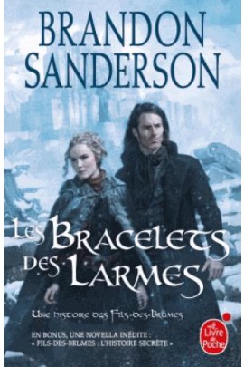 LES BRACELETS DES LARMES (FILS DES BRUMES