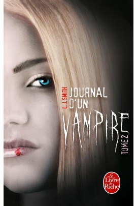 JOURNAL D'UN VAMPIRE, T2