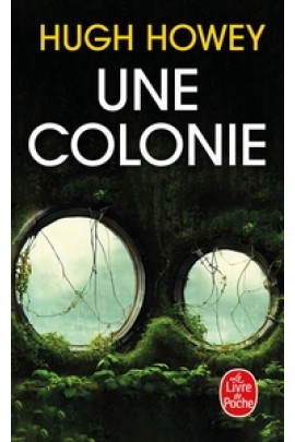 UNE COLONIE